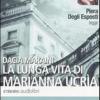 La Lunga Vita Di Marianna Ucra. Audiolibro. Cd Audio Formato Mp3