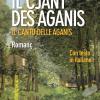 Il Cjant Des Aganis-il Canto Delle Aganis. Testo Friulano E Italiano