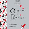 Giulietta e Romeo. Ediz. a colori. Ediz. deluxe