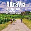 Altravia. La guida ufficiale all'Altravia da Torino a Savona