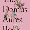 The Domus Aurea Book. Ediz. Inglese