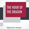 The hour of the dragon