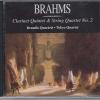 Brahms - Clarinet Quintet & String Quartet No. 2 / Brandis Quartet