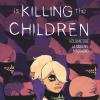 Something Is Killing The Children. Vol. 2