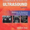 Exam Prep Ultrasound Abdom Obs Gyn 3E