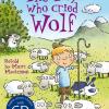 The Boy Who Cried Wolf. Level 3. Con Cd Audio
