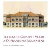 Lettere Di Giuseppe Verdi A Opprandino Arrivabene. Ediz. Critica