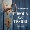 L'isola Dei Tesori Atlante Sentimentale Dell'isola