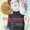 Tutto Nuovo 5. Claudia Caia Grimaz. Con 2 Cd-audio