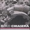 Paolo Chiasera. Catalogo della mostra (Roma, 29 maggio-31 agosto 2008) Ediz. italiana e inglese