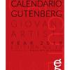 Calendario Gutenberg 2018. Giovani Artisti. Ediz. Illustrata