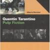 Quentin Tarantino. Pulp fiction