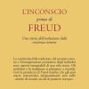 L'inconscio Prima Di Freud. Una Storia Dell'evoluzione Della Coscienza Umana