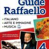 Grandi guide Raffaello. Materiali per il docente. Linguistica. Per la Scuola elementare. Vol. 4