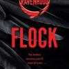 Flock: the hottest and most addictive enemies to lovers romance youll read all year . . .: 1