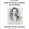 Sulle tracce di un Caduto per la libert. Giovanni Battista Graziani