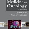 Medicine and oncology. An illustrated history. Vol. 7