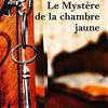 Le Mystere De La Chambre Jaune [lingua Francese]: Rouletabille