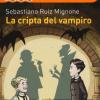 La Cripta Del Vampiro. Ediz. Ad Alta Leggibilit