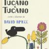 Tucano Il Tucano. Ediz. A Colori
