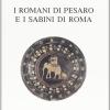 I Romani Di Pesaro E I Sabini Di Roma