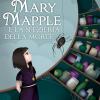 Mary Mapple E La Spezieria Della Morte