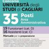 Concorso Universit Degli Studi Di Cagliari. 35 Posti Area Amministrativa. 19 Funzionari 16 Assistenti. Manuale Per La Preparazione. Con Espansione Online. Con Software Di Simulazione