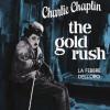 The gold rush-La febbre dell'oro. 2 DVD. Con Libro in brossura