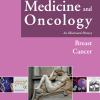 Medicine and oncology. An illustrated history. Vol. 8