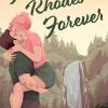 Finn rhodes forever: a spicy small town second chance romance (the queen's cove series book 4)