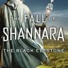 The fall of shannara 01. the black elfstone 