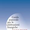 Guida Pastorale Per Le Celebrazioni Liturgiche 2022-2023. Rito Ambrosiano