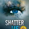 Shatter Me 01