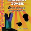 Diario di un Minecraft Zombie. Vol. 11