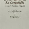 La Commedia Secondo L'antica Vulgata. Vol. 3