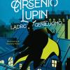 Arsenio Lupin. Ladro Gentiluomo