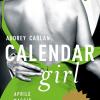 Calendar girl. Aprile, maggio, giugno