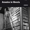 Arsenico In Libreria