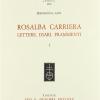 Rosalba Carriera. Lettere, diari, frammenti