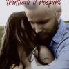 Trattieni Il Respiro. The Breathless Series. Vol. 2