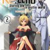 Re: Zero. Starting Life In Another World. Truth Of Zero. Vol. 2