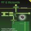 Oscillatori Rf & Microonde. Tecnica E Progetti Per I Sistemi Di Comunicazione. Con Schemi