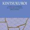 Kintsukuroi. L'arte giapponese di curare le ferite dell'anima. Nuova ediz.