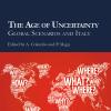 The age of uncertainty. Global scenarios and Italy