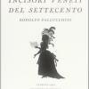 Gli Incisori Veneti Del Settecento (rist. Anast.). Ediz. Illustrata