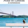 Soul Of Lisbon. 30 Experiences