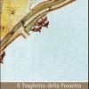Il Traghetto Della Fossetta. Con Dvd