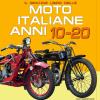 Il Grande Libro Delle Moto Italiane Anni 10-20