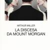 La Discesa Da Mount Morgan