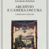Archivio E Camera Oscura. Carteggio 1932-1940